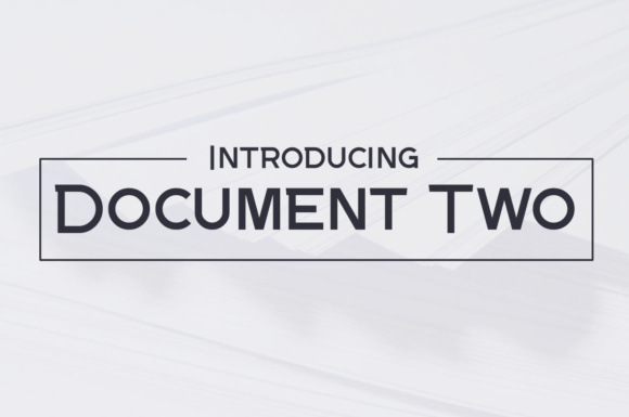 Document Two: A Slimline Sans Serif Font for Modern Campaigns