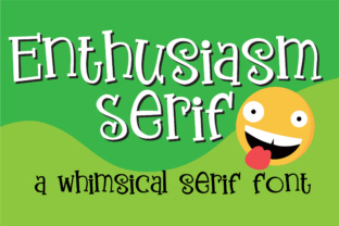 Enthusiasm Serif: A Playful Typeface for Brand Growth