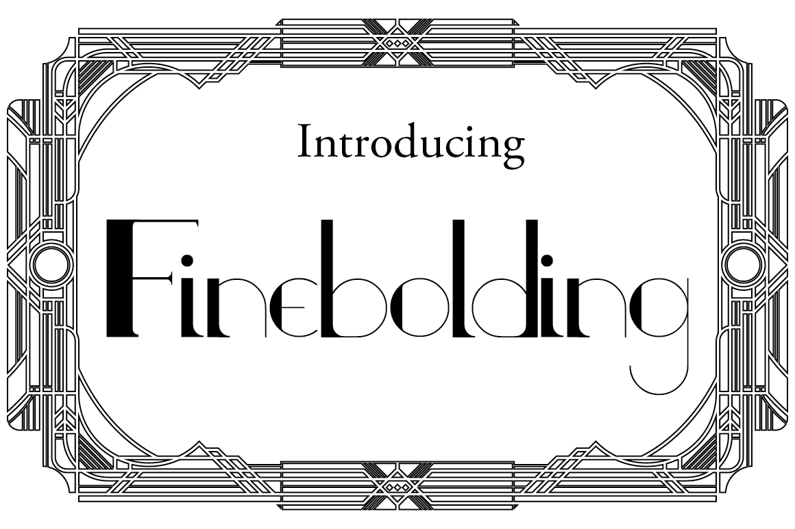 Finebolding: A Serif Built for Bold Brand Statements