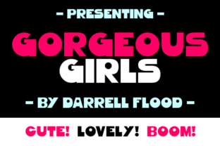 Gorgeous Girls Font: A Quirky Sans Serif for Bold Branding