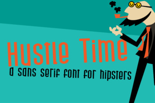Hustle Time Font: Sharpen Your Campaign Visuals
