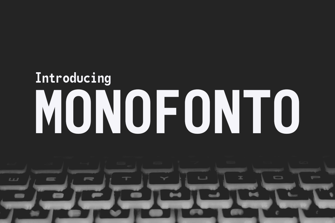 Monofonto: A Practical Font for Small Business Branding