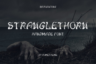 Stranglethorn Font Review for Horror Campaigns